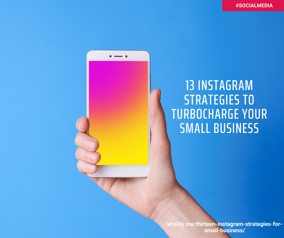 thirteen-instagram-strategies-for-small-business/